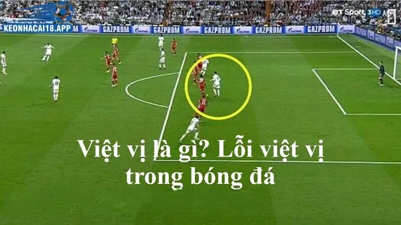 Khái niệm luật việt vị trong bóng đá là gì?